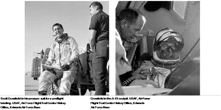 Подпись: Scott Crossfield in his pressure suit for a preflight Crossfield in the X-15 cockpit. USAF, Air Force briefing. USAF, Air Force Flight Test Center History Flight Test Center History Office, Edwards Office, Edwards Air Force Base Air Force Base 