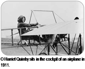 Подпись: О Harriet Quimby sits in the cockpit of an airplane in 1911. 