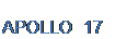 Подпись: APOLLO 17