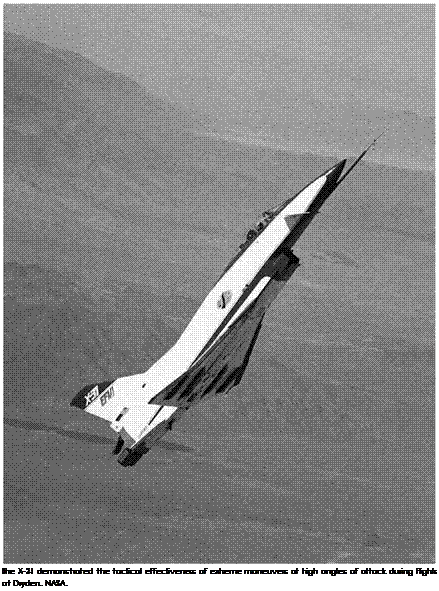 Подпись: The X-31 demonstrated the tactical effectiveness of extreme maneuvers at high angles of attack during flights at Dryden. NASA. 