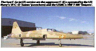 Подпись: The last F-5s in US service are the aggressor F-5Es operated by the US Navy’s VFC-13 'Saints’ (seen here) and the USMC's VMFT-401 ‘Snipers'. 