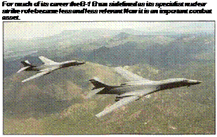 Подпись: For much of its career the B-1 В was sidelined as its specialist nuclear strike role became less and less relevant Now it is an important combat asset. 