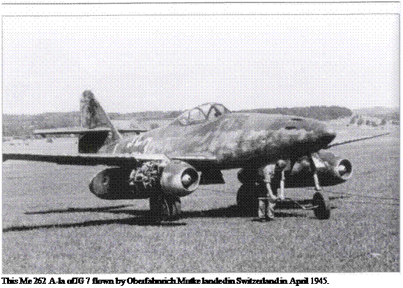 Подпись: This Me 262 A-la ofJG 7 flown by Oberfahnrich Mutke landed in Switzerland in April 1945. 